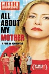 All About My Mother (Todo sobre mi madre) (1999)