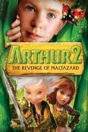 Arthur and the Great Adventure (Arthur et la vengeance de Maltazard) (2009)