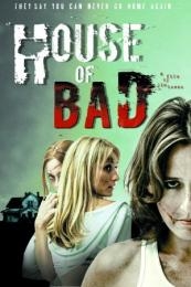 House of Bad (2013)