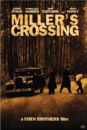 Miller’s Crossing (1990)