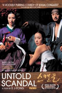 Untold Scandal (Seukaendeul – Joseon namnyeo sangyeoljisa) (2003)