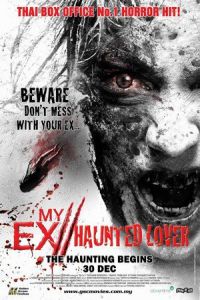 My Ex 2: Haunted Lover (2010)