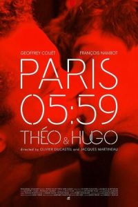 Paris 05:59: Théo & Hugo (Théo et Hugo dans le même bateau) (2016)
