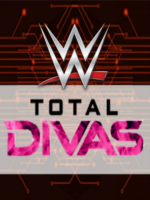 WWE Total Divas Season 5 Episode 7 1st March (2016)
