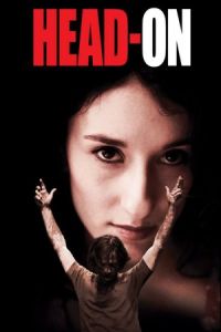 Head-On (Gegen die Wand) (2004)