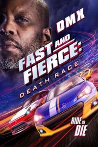 Fast and Fierce: Death Race (In the Drift) (2020)