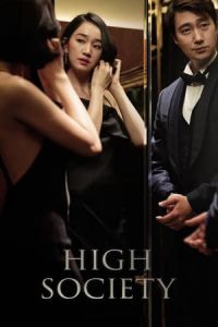 High Society (Sanglyusahoe) (2018)