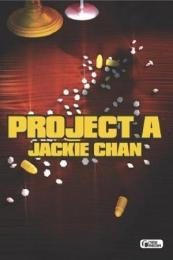 Project A (‘A’ gai wak) (1983)