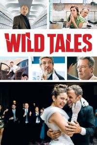 Wild Tales (Relatos salvajes) (2014)