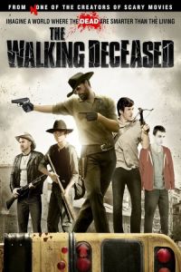 The Walking Deceased (Walking with the Dead) (2015)