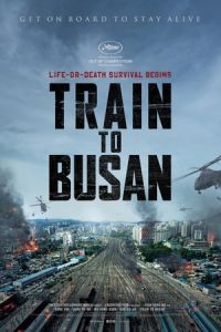 Train to Busan (Busanhaeng) (2016)