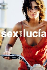Sex and Lucia (Lucía y el sexo) (2001)