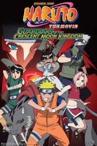 Naruto the Movie 3: Guardians of the Crescent Moon Kingdom (Gekijô-ban Naruto: Daikôfun! Mikazukijima no animaru panikku dattebayo!) (2006)