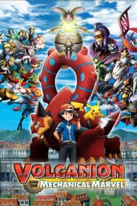 Pokémon the Movie: Volcanion and the Mechanical Marvel (Pokemon za mubi XY& Z ‘borukenion to kiko (karakuri) no magiana) (2016)