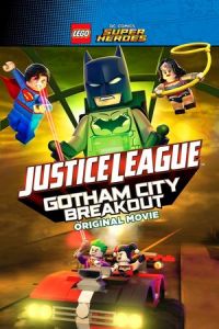 Lego DC Comics Superheroes: Justice League – Gotham City Breakout (2016)