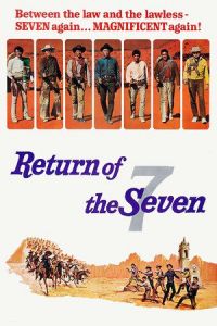 Return of the Magnificent Seven (Return of the Seven) (1966)
