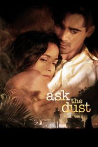 Ask the Dust (2006)