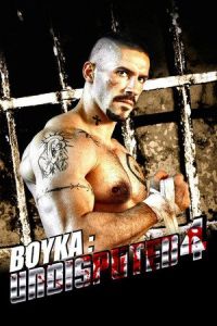 Boyka: Undisputed (Boyka: Undisputed IV) (2016)