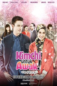 Kimchi Untuk Awak (2017) [Malaysia Movie]