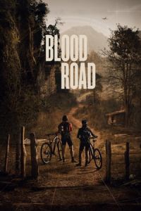 Blood Road (2017)