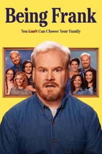Being Frank (You Can Choose Your Family) (2018)