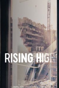 Rising High (Betonrausch) (2020)