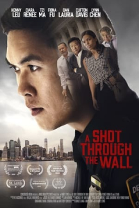 A Shot Through the Wall (2021)
