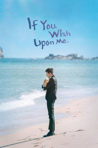 If You Wish Upon Me (Tell Me Your Wish) (2022)