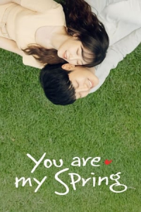 You Are My Spring (2021)
