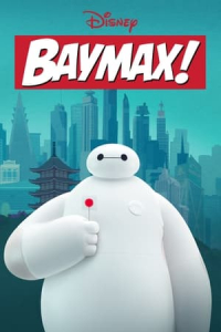 Baymax! (2022)