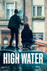 High Water – Season 1 Episode 1 (2022)