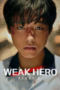 Weak Hero Class 1 (Yakhanyeongung) – Season 1 Episode 6 (2022)