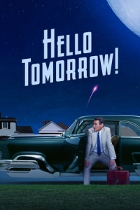 Hello Tomorrow! (2023)