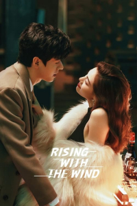 Rising with the Wind – Season 1 Episode 16 (2023)