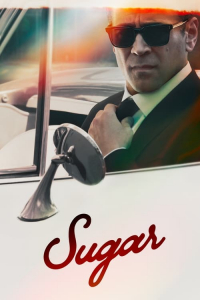 Sugar – Season 1 Episode 5 (2024)